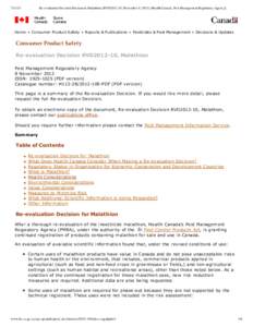 [removed]Re-evaluation Decision Document: Malathion (RVD2012-10, November 8, [removed]Health Canada, Pest Management Regulatory Agency] Home > Consumer Product Safety > Reports & Publications > Pesticides & Pes