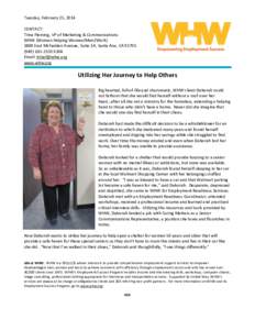 Tuesday, February 25, 2014 CONTACT: Trina Fleming, VP of Marketing & Communications WHW (Women Helping Women/Men2WorkEast McFadden Avenue, Suite 1A, Santa Ana, CA2333 X304