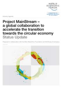 Industry Agenda  Project MainStream – a global collaboration to accelerate the transition towards the circular economy