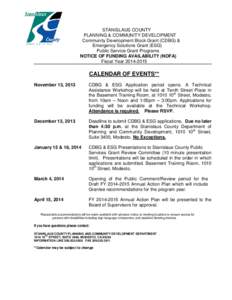 STANISLAUS COUNTY PLANNING & COMMUNITY DEVELOPMENT Community Development Block Grant (CDBG) & Emergency Solutions Grant (ESG) Public Service Grant Programs NOTICE OF FUNDING AVAILABILITY (NOFA)