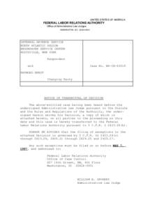 Unfair labor practice / United States Merit Systems Protection Board / Union representative / Administrative law judge / Federal Labor Relations Authority / Politics of the United States / Business ethics / United States administrative law / Civil service in the United States / Government