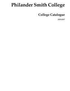 Philander Smith College College Catalogue “Before anything else, preparation is the key to success.” Alexander Graham Bell