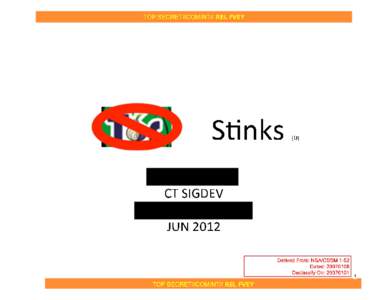 TOP SECRET//COMINT// REL FVEY  Stinks (U)