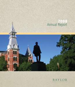 2008 Annual Report Im perat i v e I V  Attract and support a top-tier student body.