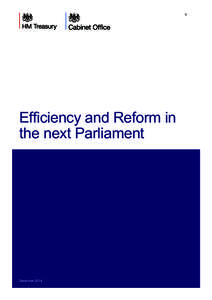 1  Efficiency and Reform in the next Parliament  December 2014