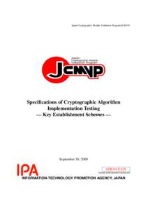 Japan Cryptographic Module Validation Program(JCMVP)  Specifications of Cryptographic Algorithm Implementation Testing — Key Establishment Schemes —