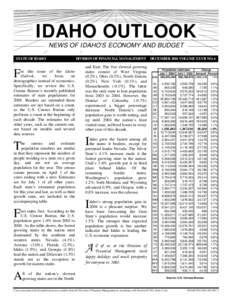 IDAHO OUTLOOK NEWS OF IDAHO’S ECONOMY AND BUDGET STATE OF IDAHO DIVISION OF FINANCIAL MANAGEMENT