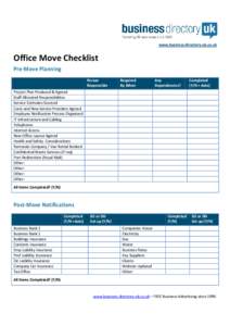 www.business-directory-uk.co.uk  Office Move Checklist Pre-Move Planning Person Responsible
