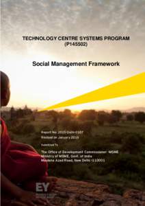 TECHNOLOGY CENTRE SYSTEMS PROGRAM (P145502) Social Management Framework  Report No: 2015-Delhi-0107