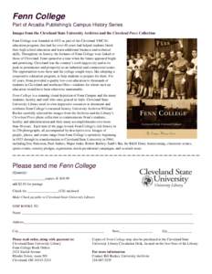 Fenn College Part of Arcadia Publishing’s Campus History Series Images from the Cleveland State University Archives and the Cleveland Press Collection Fenn College was founded in 1923 as part of the Cleveland YMCA’s 