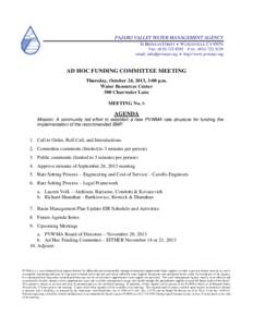 PAJARO VALLEY WATER MANAGEMENT AGENCY 36 BRENNAN STREET  WATSONVILLE, CATEL: (FAX: (email:   http://www.pvwater.org  AD HOC FUNDING COMMITTEE MEETING