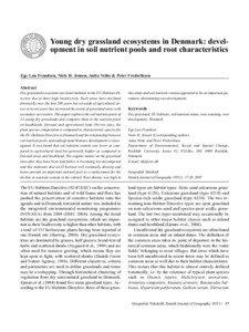 Young dry grassland ecosystems in Denmark: development in soil nutrient pools and root characteristics  Ege Lau Frandsen, Niels H. Jensen, Anita Veihe & Peter Frederiksen