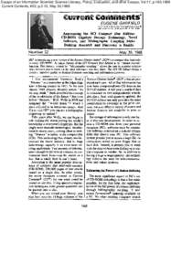 Essays of an Information Scientist: Science Literacy, Policy, Evaluation, and other Essays, Vol:11, p.160,1988 Current Contents, #22, p.3-13, May 30,1988 r I