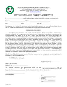 WASHINGTON COUNTY BUILDING DEPARTMENT 1331 South Boulevard, Ste. 214, Chipley, FL[removed]Main Office PHONE: ([removed]FAX: ([removed]EMAIL: [removed]  OWNER/BUILDER PERMIT AFFIDAVIT