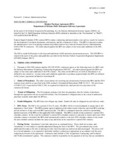 HC1028-14-A-0003 Page 13 of 38 Section G - Contract Administration Data DOD ESI BPA TERMS & CONDITIONS Blanket Purchase Agreement (BPA) Department of Defense (DoD) Enterprise Software Agreement