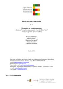 DEMB Working Paper Series N. 17 The quality of work dimensions. Results of a multivariate analysis from the Third Isfol Survey on Quality of work in Italy Tindara Addabbo1