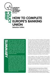 POLICY BRIEF How to complete Europe’s banking union