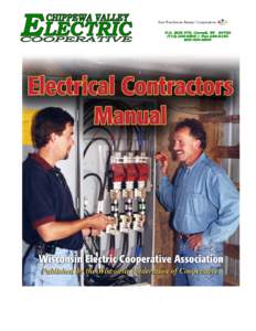 CHIPPEWA VALLEY ELECTRIC COOPERATIVE WIRING SPECIFICATIONS AND RECOMMENDATIONS Table of Contents Page CHAPTER 1 – General Information ...................................................................................