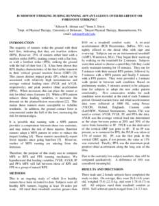 IS MIDFOOT STRIKING DURING RUNNING ADVANTAGEOUS OVER REARFOOT OR FOREFOOT STRIKING? 1 1