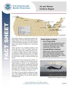 FACT SHEET  Air and Marine Northern Region  *Map depicts all OAM facilities