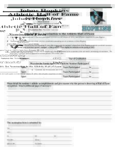 Johns Hopkins Athletic Hall of Fame Nomination Form Please Return to: Athletic Hall of Fame • Department of Athletics