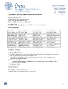 Agriculture Workforce Housing Facilitation Team  North Mall Office Building 725 Summer St NE, Suite B Salem, OR[removed]PHONE: ([removed]