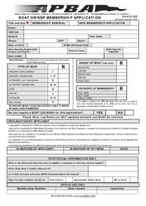Form23 BO  BOAT OWNER MEMBERSHIP APPLICATION Tick one box  MEMBERSHIP RENEWAL
