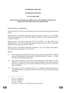 PE[removed]C[removed]COMMISSION DECISION of 14 December 2009 on the Annual Action Programme 2009 in favour of the Republic of Kiribati to be financed from the 10th European Development Fund