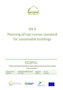 D4.4 Planning of top-runner standard for sustainable buildings ECOPOL 