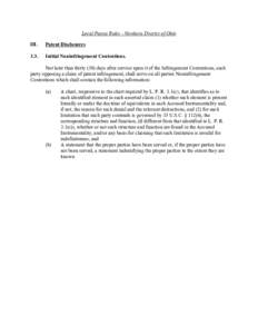 Local Patent Rules - Northern District of Ohio III. Patent Disclosures  3.3.