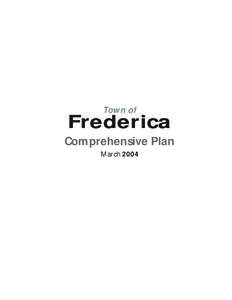 Town of Frederica Comprehensive Plan (text only) - adopted and certified March 2004