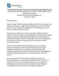 United States Energy Association Annual Energy Supply Forum Joseph Desmond, SVP of Government Affairs and Communications BrightSource Energy National Press Club, Washington D.C. October 4, 2010