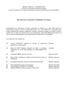 PROCÈS VERBAL n° 6 SHOM/GCN/NP des travaux de la grande commission nautique tenue le 4 octobre 2011 au siège de la direction de la mer de Guadeloupe à Jarry Baie-Mahault REUNION DE LA GRANDE COMMISSION NAUTIQUE