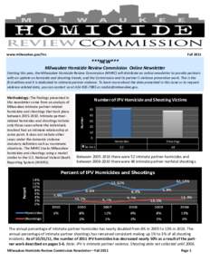 Fall[removed]www.milwaukee.gov/hrc ***NEW*** Milwaukee Homicide Review Commission Online Newsletter