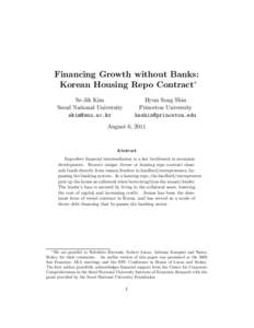 Financing Growth without Banks: Korean Housing Repo Contract∗ Se-Jik Kim Seoul National University [removed]
