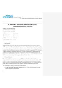 UN WOMEN WARO Communications/RM and Partnerships Programme  UN WOMEN WEST AND CENTRAL AFRICA REGIONAL OFFICE COMMUNICATIONS & ADVOCAY SECTION TERMS OF REFERENCE Communications Associate