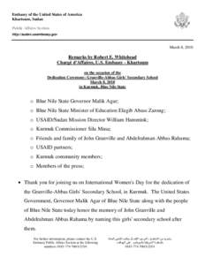 Embassy of the United States of America Khartoum, Sudan Public Affairs Section http://sudan.usembassy.gov  March 8, 2010