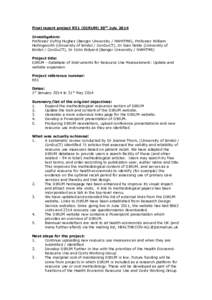 Final report project R51 (DIRUM) 30th July 2014 Investigators: Professor Dyfrig Hughes (Bangor University / NWHTMR), Professor William Hollingworth (University of Bristol / ConDuCT), Dr Sian Noble (University of Bristol 