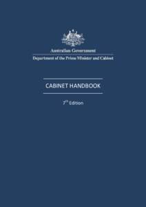 CABINET HANDBOOK 7th Edition © Commonwealth of Australia[removed]ISBN[removed]1 (Hardcopy)