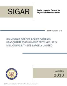 SIGAR  Special Inspector General for Afghanistan Reconstruction  SIGAR Inspection 13-5