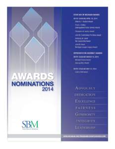 STATE BAR AWARD NOMINATIONS Nomination deadlines are as follows: Friday, March 14, 2014 at 5 p.m. 