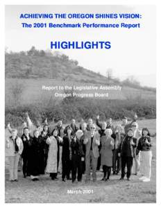 Achieving The Oregon Shines Vision: The 2001 Benchmakr Performance Report