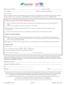 Beneficiary Full Name: ___________________________________________	 Sponsor’s SSN: ______-_____-_______ Date of Birth: ____________________________________ Beneficiary State of Residence:  _______________  Dear Provide