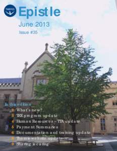 Epistle June 2013 Issue #35 In this edition 2 What’s new?