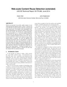 Web-scale Content Reuse Detection (extended) USC/ISI Technical Report ISI-TR-692, June 2014 Calvin Ardi John Heidemann