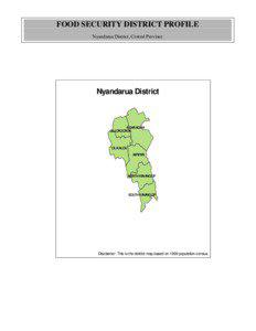 FOOD SECURITY DISTRICT PROFILE Nyandarua District, Central Province