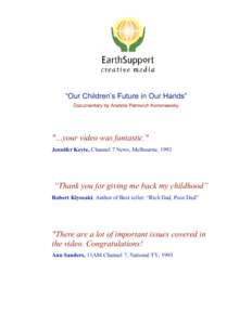 “Our Children’s Future in Our Hands” Documentary by Anatole Petrovich Kononewsky 