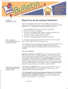 Number 8 September 8, 2010 Report from the Accrediting Gommission The DETC Accrediting Commission met on September 2,2010, and gave approvalto the following documents to go out for public comment in accordance