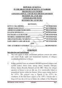 REPUBLIC OF KENYA IN THE HIGH COURT OF KENYA AT NAIROBI MILIMANI LAW COURTS CONSTITUTIONAL AND HUMAN RIGHTS DIVISION PETITION NO. 19 OF 2013 CONSOLIDATED WITH