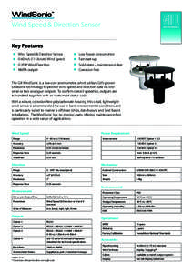 Wind Speed & Direction Sensor Key Features  Wind Speed & Direction Sensor  Low Power consumption